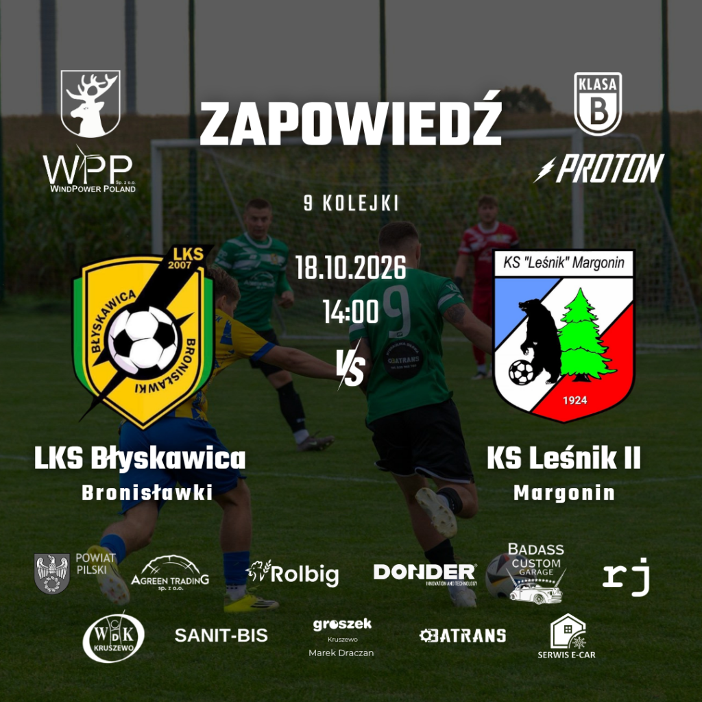 zapowiedz 9 kolejki z Leśnikiem Margonin
